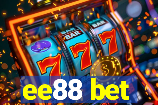 ee88 bet